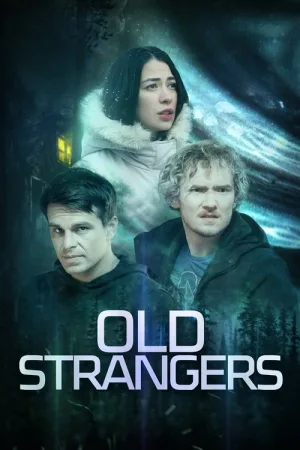 Old Strangers — постер