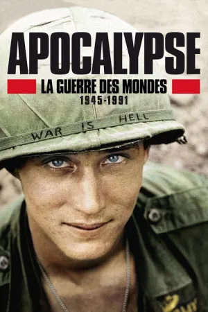 Apocalypse, La Guerre des mondes (1945-1991) — постер