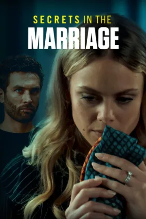 Secrets in the Marriage — постер