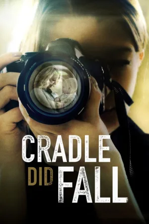Cradle Did Fall — постер