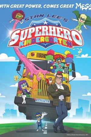 Stan Lee's Superhero Kindergarten — постер