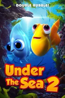 Under The Sea 2 — постер