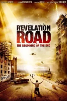 Revelation Road: The Beginning of the End — постер