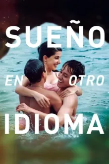 Sueño en otro idioma — постер