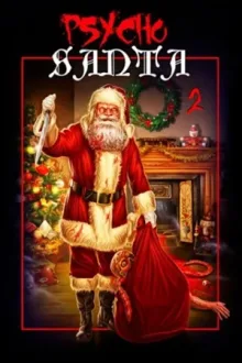 Psycho Santa 2 — постер