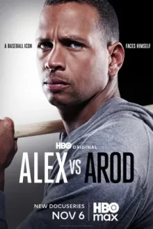 Alex vs ARod — постер