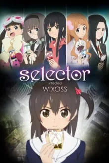 Заражённый селектор WIXOSS — постер