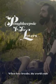 Poughkeepsie is for Lovers — постер