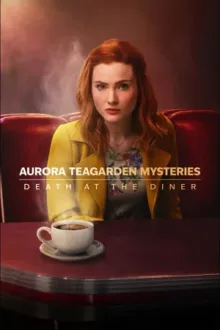 Aurora Teagarden Mysteries: Death at the Diner — постер