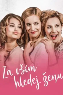 Za vším hledej ženu — постер