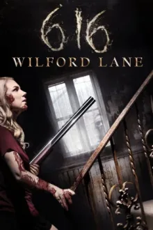 616 Wilford Lane — постер