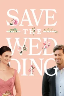 Save the Wedding — постер