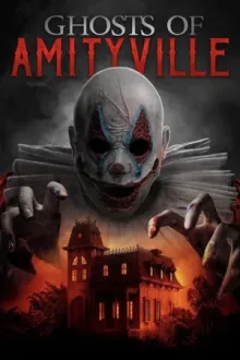 Ghosts of Amityville — постер