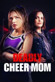Deadly Cheer Mom — постер