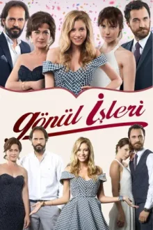 Gönül İşleri — постер