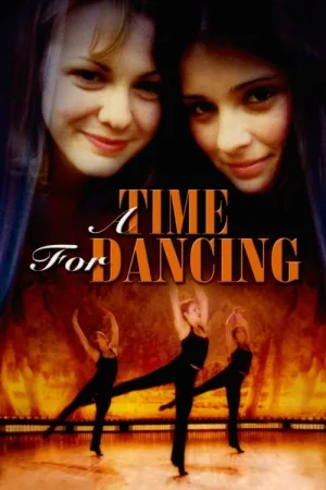 A Time for Dancing — постер