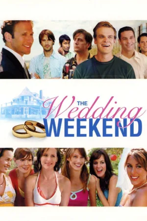 The Wedding Weekend — постер