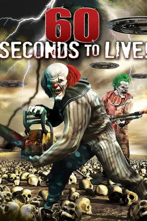 60 Seconds to Live — постер
