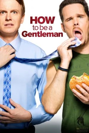 How to Be a Gentleman — постер