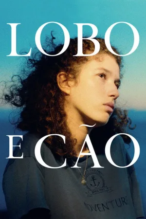 Lobo e Cão — постер