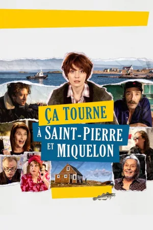 Ça tourne à Saint-Pierre et Miquelon — постер