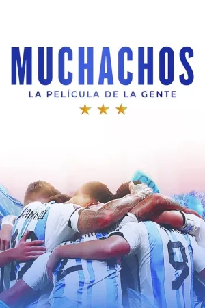 Muchachos, la película de la gente — постер