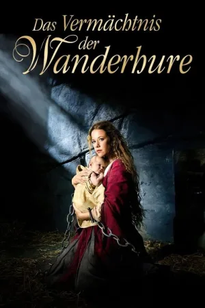 Das Vermächtnis der Wanderhure — постер