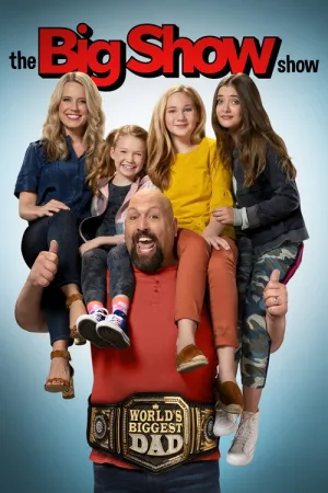 The Big Show Show — постер