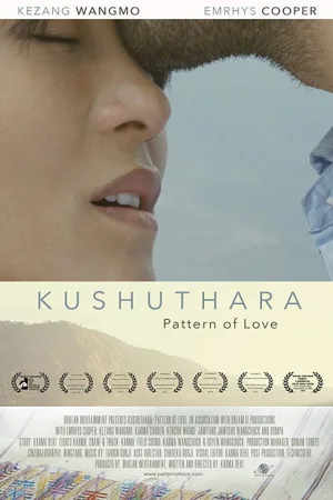 Kushuthara: Pattern of Love — постер