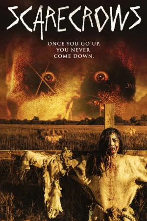 Scarecrows — постер