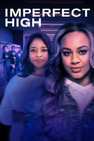 Imperfect High — постер