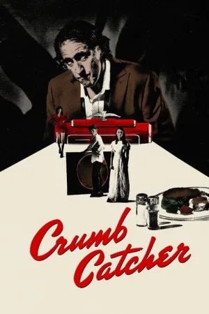 Crumb Catcher — постер