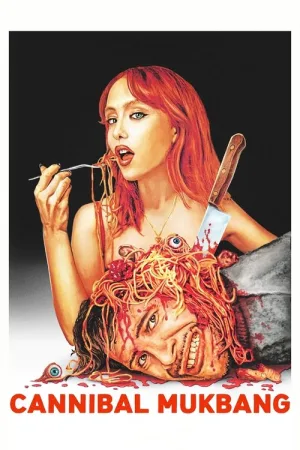 Cannibal Mukbang — постер