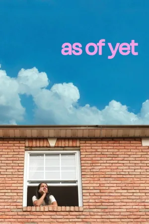 As of Yet — постер