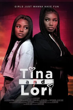 Tina and Lori — постер