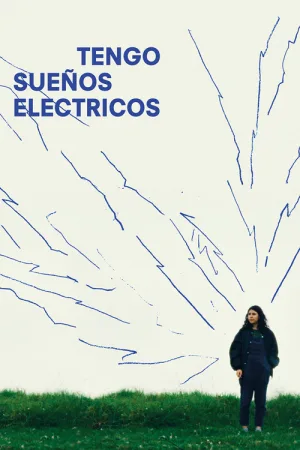 Tengo sueños eléctricos — постер