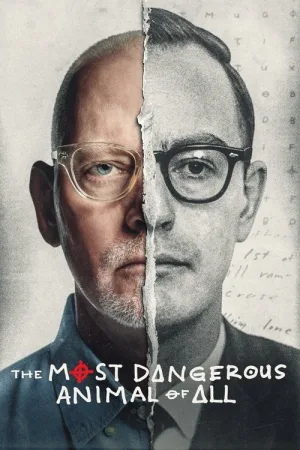 The Most Dangerous Animal of All — постер