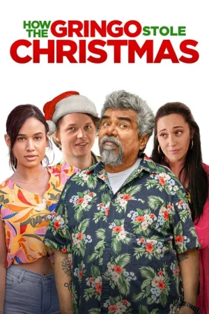 How the Gringo Stole Christmas — постер
