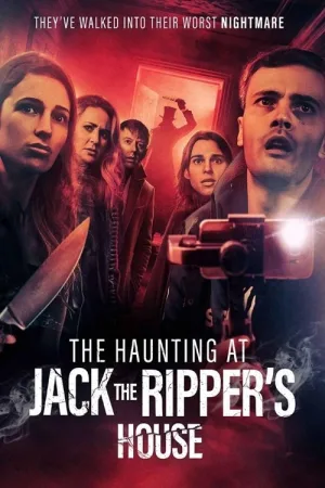 The Haunting at Jack the Ripper’s House — постер