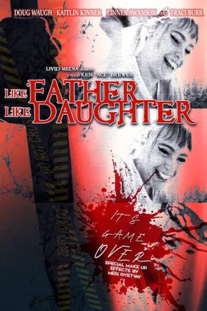 Like Father, Like Daughter — постер