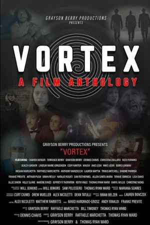 Vortex: A Film Anthology — постер