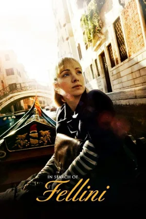 In Search of Fellini — постер
