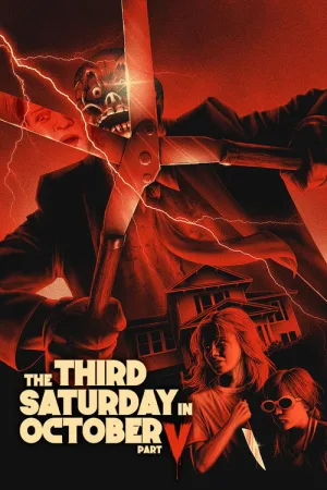 The Third Saturday in October: Part V — постер