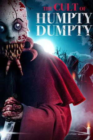 The Cult of Humpty Dumpty — постер