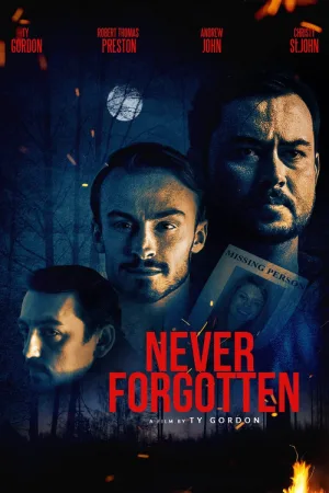 Never Forgotten — постер