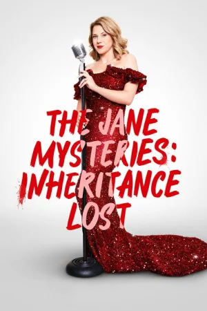 The Jane Mysteries: Inheritance Lost — постер