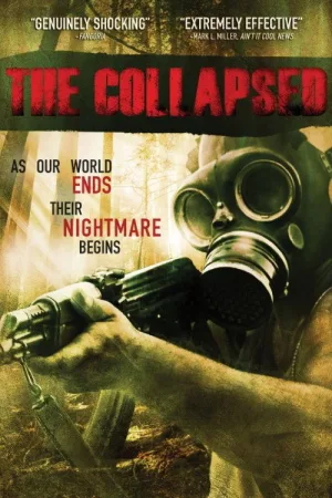 The Collapsed — постер