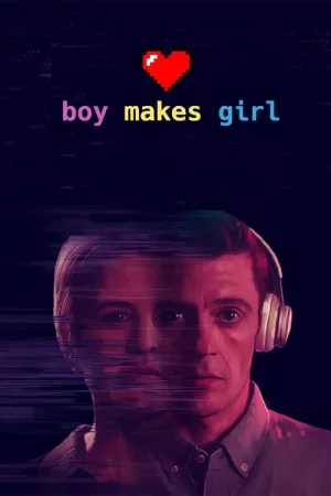 Boy Makes Girl — постер