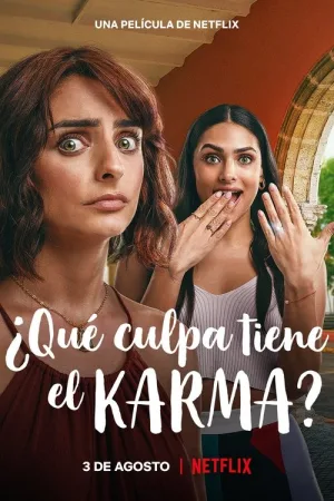 ¿Qué culpa tiene el karma? — постер