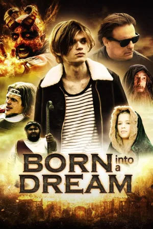 Born Into a Dream — постер